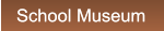 School Museum School Museum