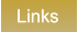 Links Links
